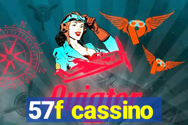 57f cassino