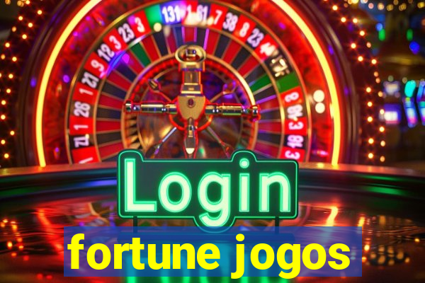 fortune jogos