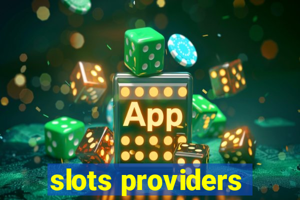 slots providers