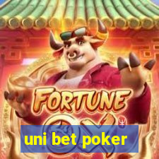 uni bet poker