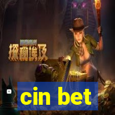 cin bet