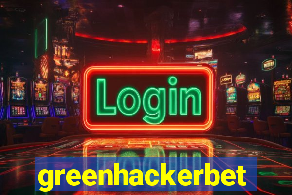 greenhackerbet