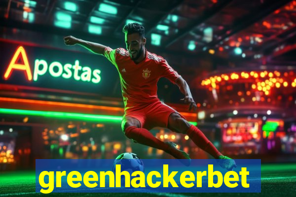 greenhackerbet