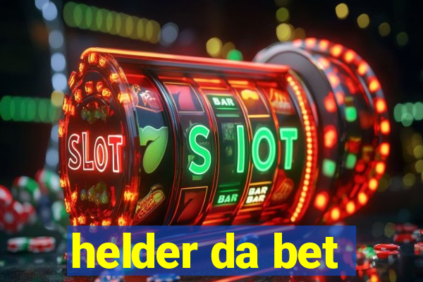 helder da bet