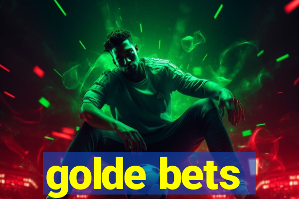 golde bets