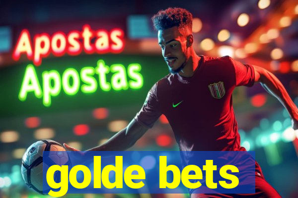 golde bets