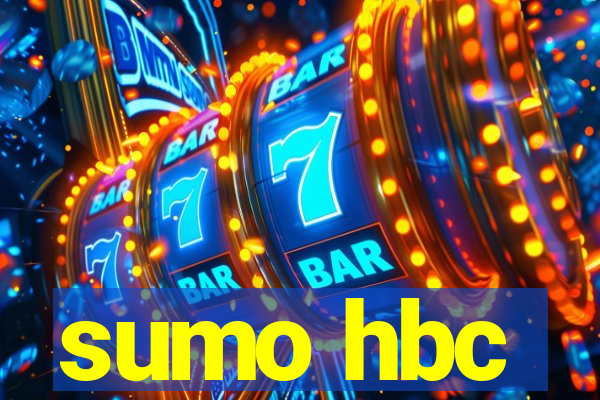 sumo hbc