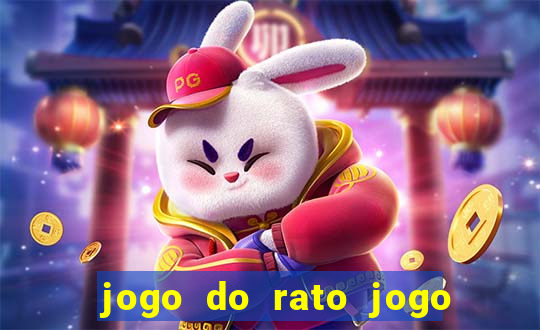 jogo do rato jogo do rato