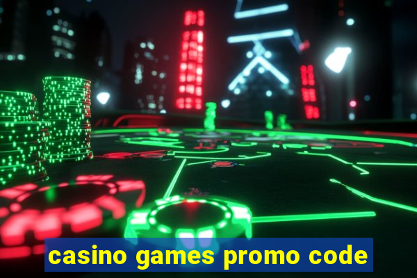 casino games promo code