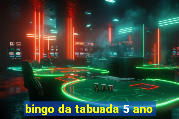 bingo da tabuada 5 ano