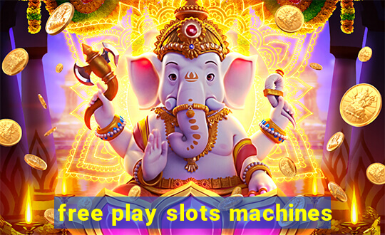 free play slots machines