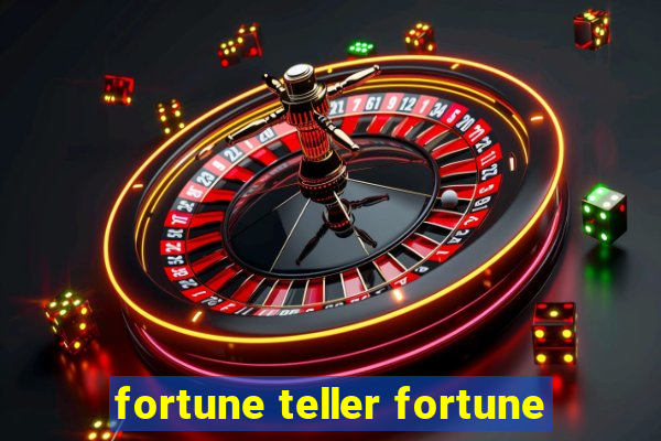 fortune teller fortune