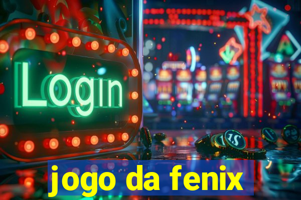 jogo da fenix