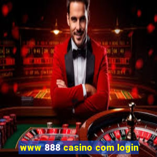 www 888 casino com login