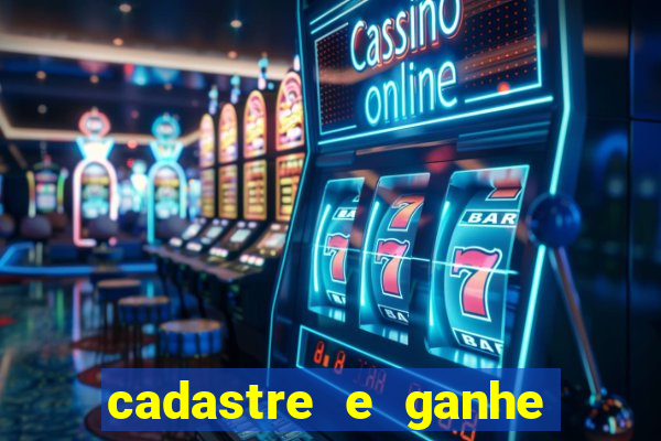 cadastre e ganhe b么nus para jogar cassino