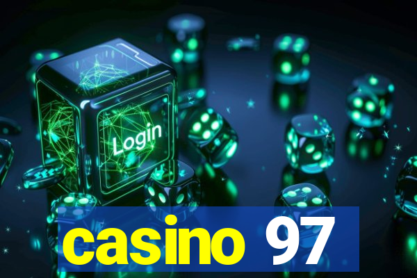 casino 97