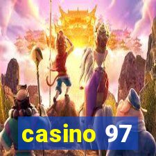 casino 97