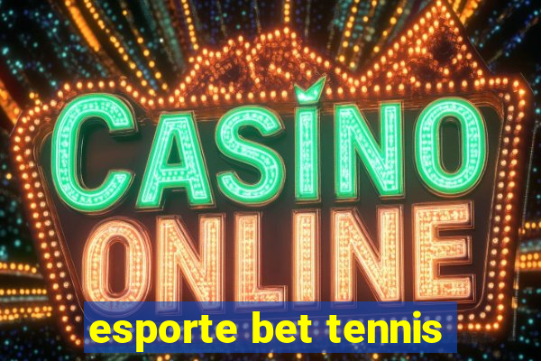 esporte bet tennis