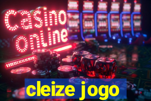 cleize jogo