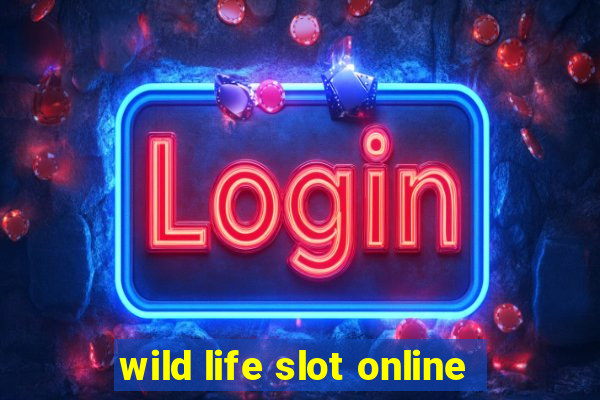 wild life slot online