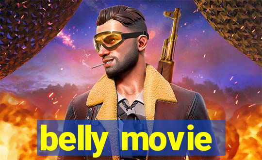 belly movie