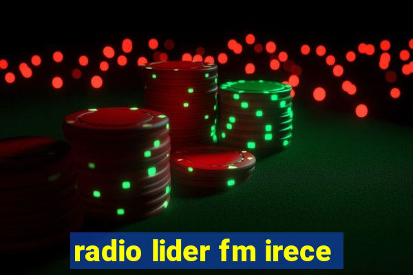 radio lider fm irece