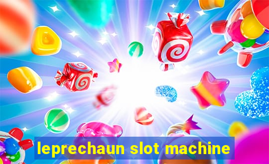 leprechaun slot machine