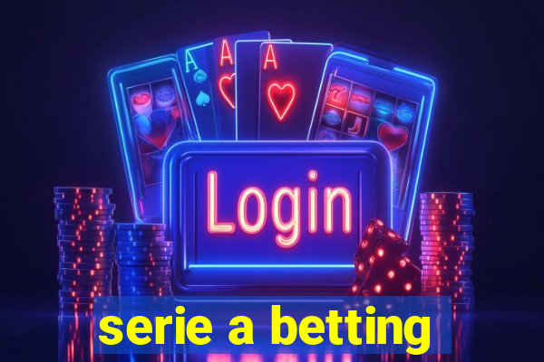 serie a betting