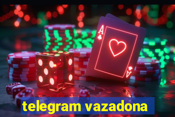 telegram vazadona