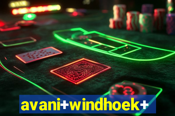 avani+windhoek+hotel+casino+namibia