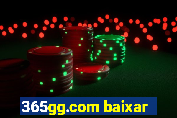 365gg.com baixar