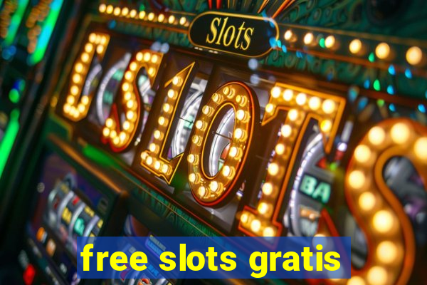 free slots gratis