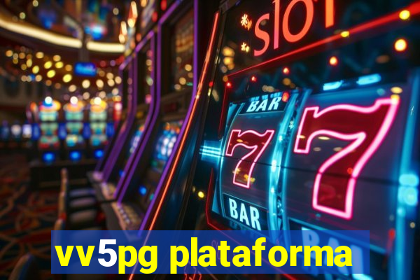 vv5pg plataforma