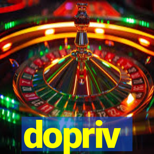 dopriv