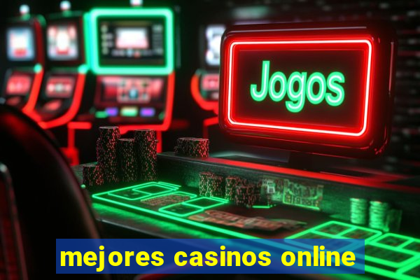 mejores casinos online