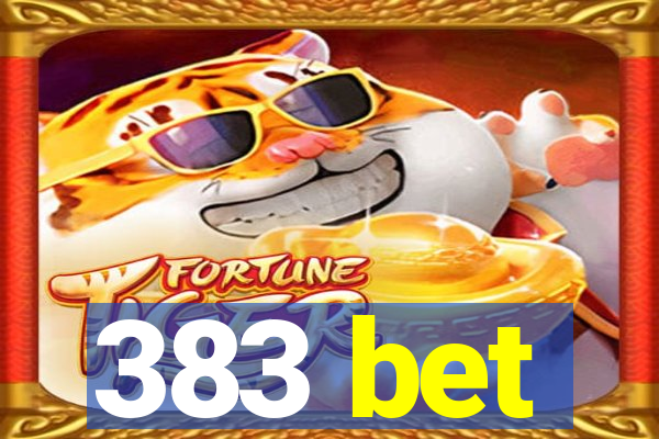 383 bet