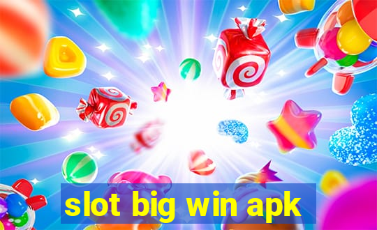 slot big win apk