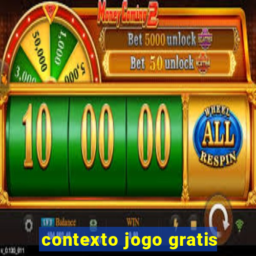 contexto jogo gratis