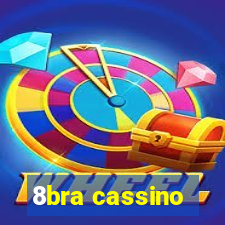 8bra cassino