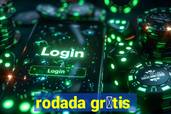 rodada gr谩tis