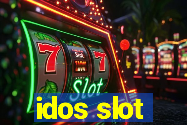 idos slot