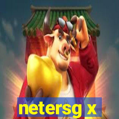 netersg x