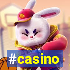 #casino