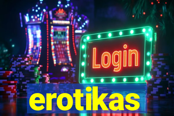 erotikas