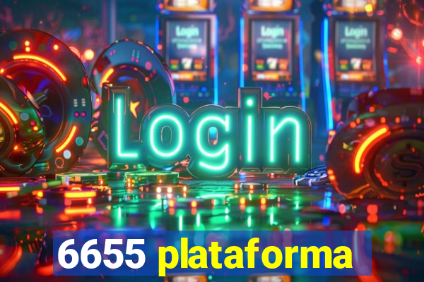 6655 plataforma