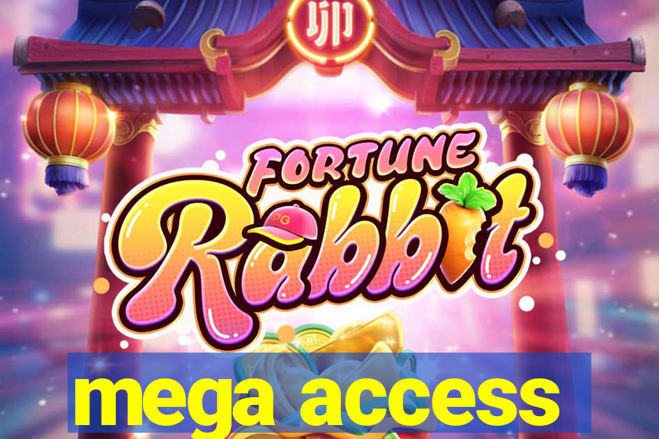 mega access