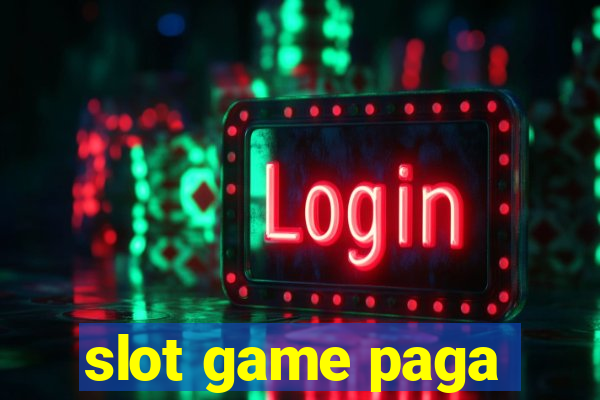 slot game paga