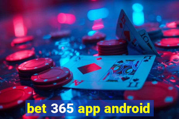 bet 365 app android