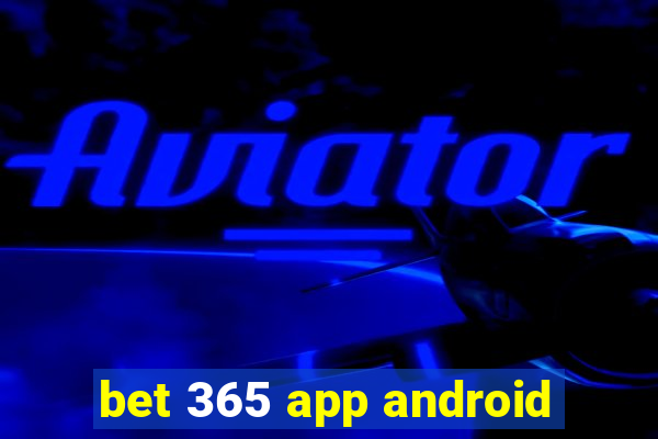 bet 365 app android