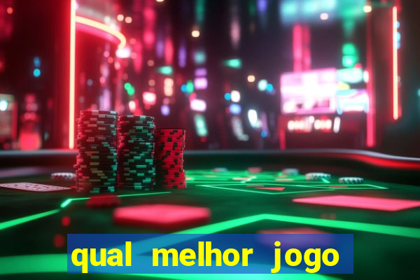 qual melhor jogo de aposta online